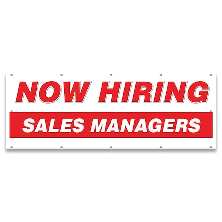 Signmission Now Hiring Sales Managers Banner Apply Inside Accepting Application Single Sided B-120-30300
